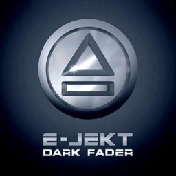 E-Jekt - Dark Fader